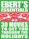 30 Movies to Get You Through the Holidays (eBook)